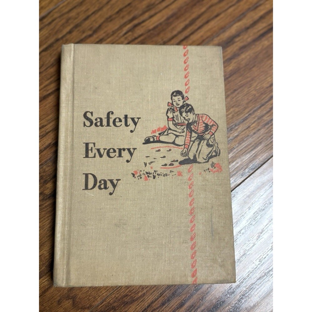 Vintage SCIENCE HEALTH Book SAFETY EVERY DAY One Room School Teacher 1949 R1